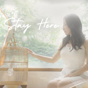 Stay Here by WONJI
