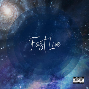 Fast Live by Young Savage