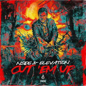Cut 'Em Up by NSIDE, Elevation