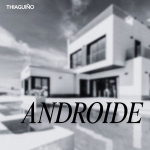ANDROIDE - Instrumental by THIAGUIÑO