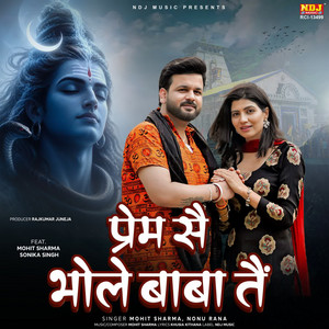 Prem Se Bhole Baba Te by Mohit Sharma, Nonu Rana