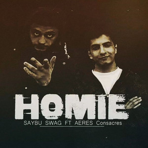 Homie by Saybu Swag, Aeres Consacres
