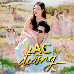 Lạc Đường by Lý Tuấn Kiệt