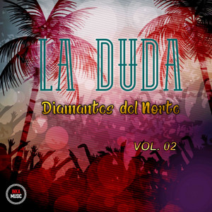 Diamantes Del Norte - La Burrita