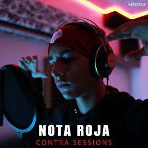 Nota Roja - Contra Sessions by MyhoodMX