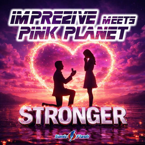 Stronger by Imprezive meets Pink Planet