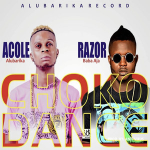 Choko Dance by Acole Alubarika, Razor