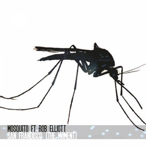 San Frandisco (The Moment) - Nev Scott Remix by Mosquito, Rob Elliott, Nev Scott