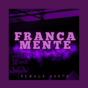 francamente by Nebula Vanta Beatz
