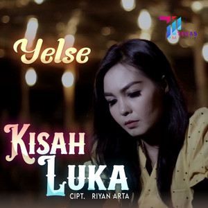 Yelse - Kisah Luka
