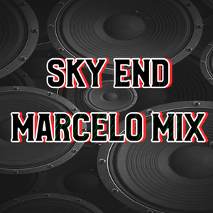 SKY END Marcelo Mix