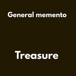 Treasure by General Memento, MEME