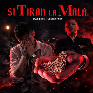 Si Tiran la Mala by Nechestavy, ESSEERRE