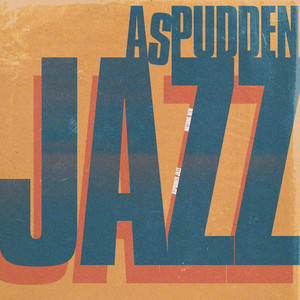Nothing New by Aspudden Jazz