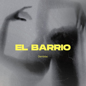 El barrio by Dembrixo