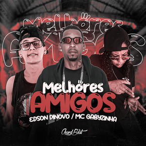 Melhores Amigos