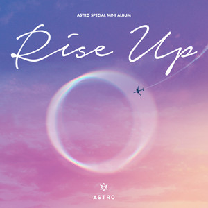 Rise Up - EP by ASTRO | Spotify