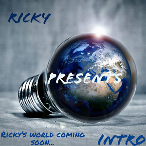 Intro by Ricky Riicks