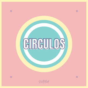 CIRCULOS by Nxbra