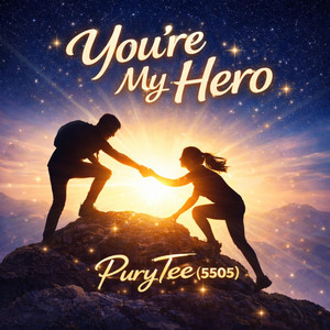 PuryTee 5505 - You're My Hero
