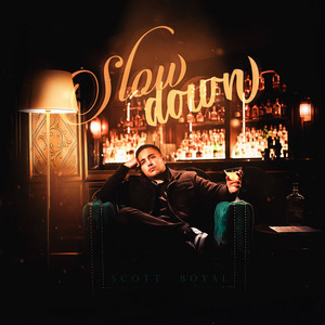 Slow Down by Scott Boyal, RAENE