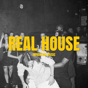 Infraction Music - Real House