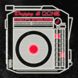 Duppy & Done by Inch, Star.One, Smoke Boys