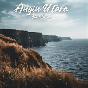 Chris Bryan - Angin Utara