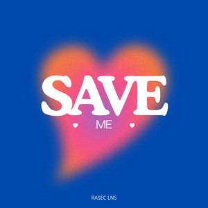 SAVE ME by SWAGG DEMONS, RASEC LNS