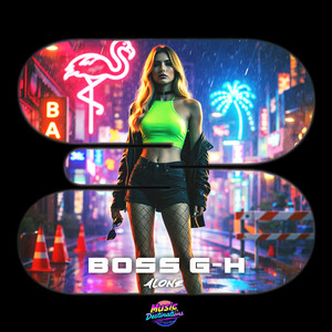 Alone by Boss G-H
