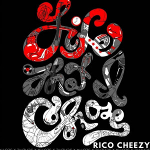 Life That I Chose by Rico Cheezy, Deenice