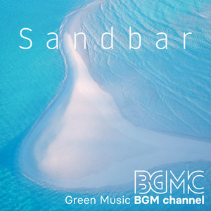 Trace by Green Music BGM channel