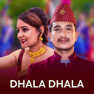 Basanta Thapa & Nirusha Bhattarai Pandey - Dhala Dhala