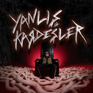 Yanlış Kardeşler by Killa Hakan, D-Flame