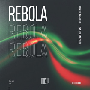 Rebola by Twin Scream, P.H.R.L