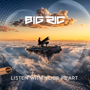 Listen With Your Heart - Radio Edit by Big Ric