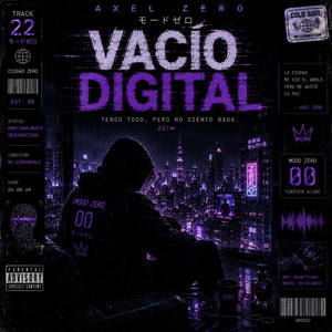 Vacio Digital by Axel Zero