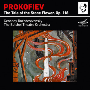 Prokofiev: The Tale of the Stone Flower, Op. 118 album