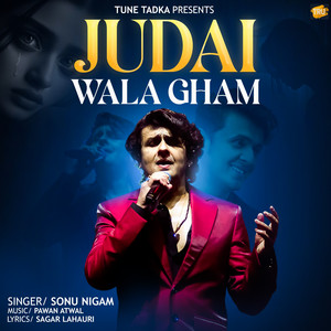 Sonu Nigam - Judai Wala Gham