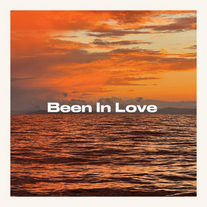 Been In Love by Call Me Lou