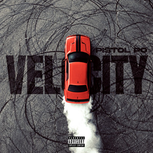 Velocity by Pistol Po
