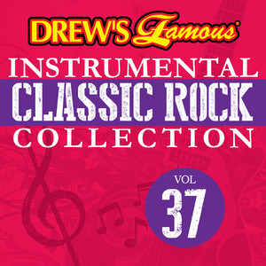 Drew's Famous Instrumental Classic Rock Collection (Vol. 37) album