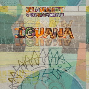 IGUANA by J1Hunnit, Bands4Maxx