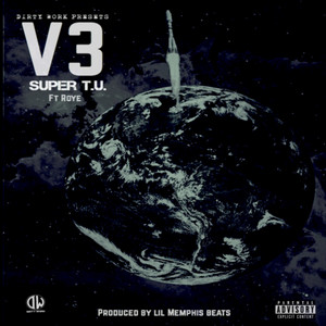 Super T.U. (feat. Roye) by V3, Roye