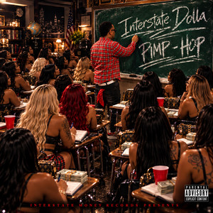 Pay 2 Play by Interstate Dolla