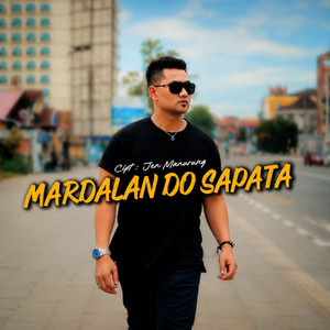 Mardalan Do Sapata by Jen manurung