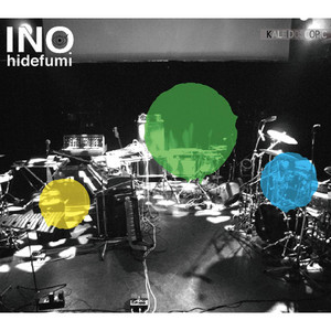 INO hidefumi/Inocology/廃盤レコード/ INOCOLOGY - Album by Hidefumi Ino | Spotify