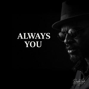 Always You by Daxlin Veylo