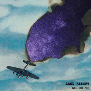 Nosedive by Last Resort
