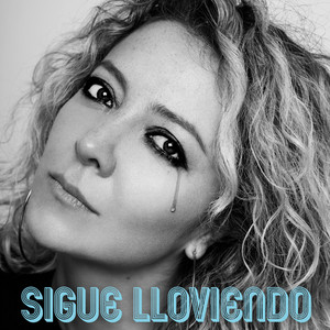 Sigue Lloviendo